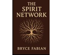The Spirit Network