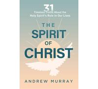 The Spirit of Christ