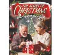 The Spirit of Christmas Coloring Book for Adults part 3: What a fun, easy and relaxing way to enjoy some adult colouring with friends, family, or just by yourself.