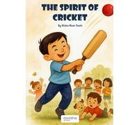 The Spirit of Cricket | A Rhyming Story of Fun, Friendship & Fair Play | Teaches sportsmanship | Perfect for 2 to 5 year old kids