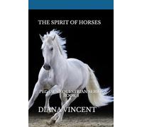 The Spirit of Horses