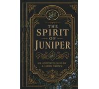 The Spirit of Juniper