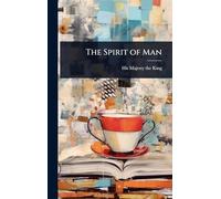 The Spirit of Man