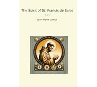 The Spirit of St. Francis de Sales