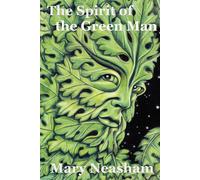 The Spirit Of The Green Man - Neasham Mary