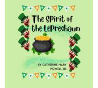 The Spirit of the Leprechaun