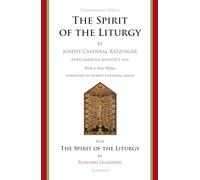 The Spirit of the Liturgy: Fortieth Anniversary Commemorative Edition