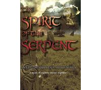 The Spirit of the Serpent