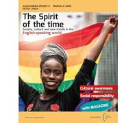 The spirit of the time. With Your mag, Sustainable trends in Tourism and Economy, Marketing. Per gli Ist. tecnici e professionali. Con e-book. Con espansione online