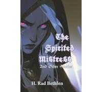 The Spirited Mistress and Other Stories