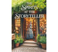 The Spirits at the Storyteller: 1