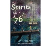 The Spirits of '76: 1