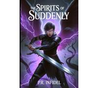 The Spirits of Suddenly