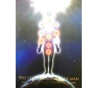 The Spiritual Essence of Man. (The Chakras and The Inverted Tree of Life.) by...