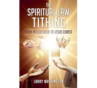 The Spiritual Law Tithing