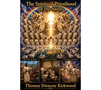 The Spiritual Priesthood of The Saints