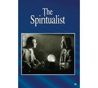 The Spiritualist (aka The Amazing Mr. X)