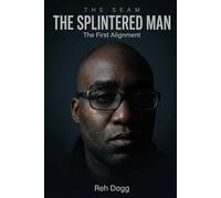 The Splintered Man: The First Alignment: 1