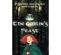 The Spooky Adventures of Eerie Leariegh: The Goblin's Feast