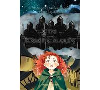 The Spooky Adventures of Eerie Leariegh The Knightmares