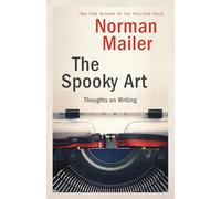 Norman Mailer The Spooky Art (Tascabile)