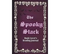 The Spooky Stack: Book Lover's Reading Journal