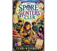 The Spore Hunters Club
