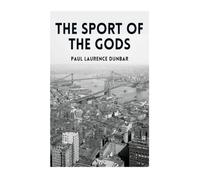 The Sport of the Gods