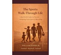 The Sports Walk-Through Life
