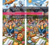 THE SPOT PHOTO DIFFERENCE GAME 3: Back to school series