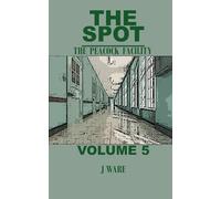 The Spot: The Peacock Facility: 5