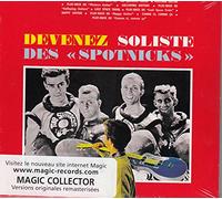 The Spotnicks - Devenez Soliste des Spotnicks