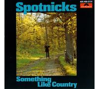 The Spotnicks - Something Like Country