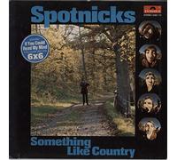 The Spotnicks - Something Like Country