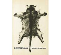 The Spotted Lion (reprint edition)