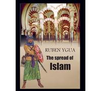 The spread of Islam