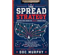 The Spread Strategy: “Covering More Ground for Greater Kingdom Impact”