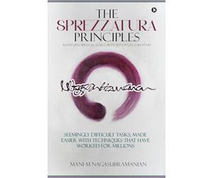 The Sprezzatura Principles: Achieving Magical Goals with Effortless Mastery