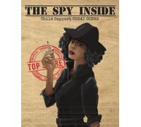 THE SPY INSIDE: Child Support Cheat Codes
