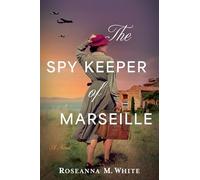 The Spy Keeper of Marseille