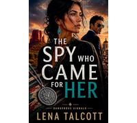 The Spy Who Came for Her: 1