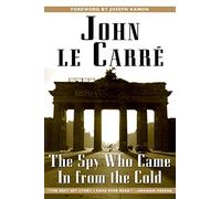 The Spy Who Came in From the Cold by John le Carré (2005-09-01)