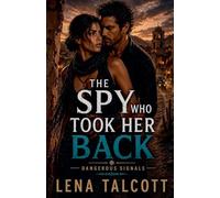 The Spy Who Took Her Back: 4