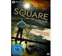The Square - Ein tödlicher Plan