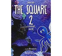 The Square. Elementary english. Per la Scuola elementare [Lingua inglese]