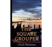 The Square Grouper