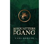The Squatters Gang