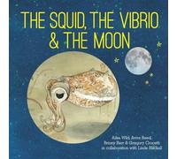 The Squid, the Vibrio and the Moon