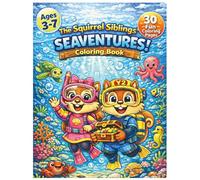 The Squirrel Siblings' SEAVENTURES: Coloring Book