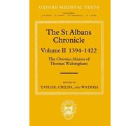 The St Albans Chronicle (Copertina rigida) Oxford Medieval Texts